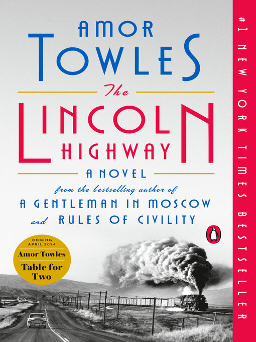 Amor Towles创作的The Lincoln Highway作品的详细信息 - 需进入等候名单